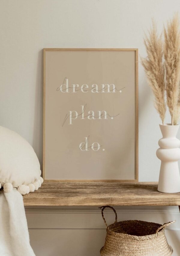 Dream Plan Do Poster